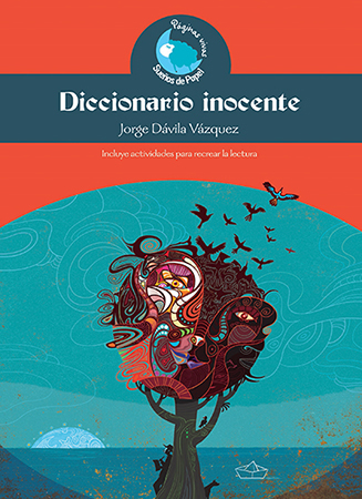 Diccionario inocente de Jorge Dávila Vázquez
